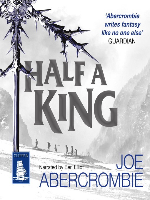 Title details for Half a King by Joe Abercrombie - Wait list